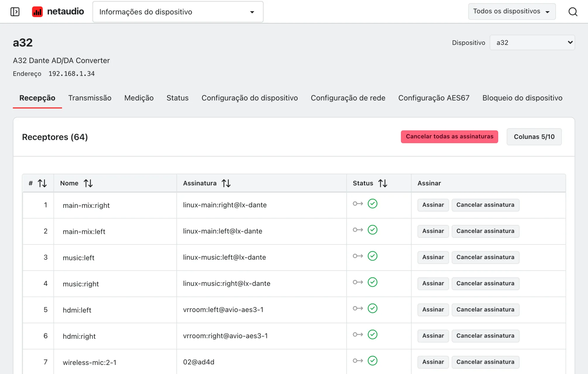 Os canais de recepção do A32 no app web, cada um com a assinatura, o status e os controles para assinar e cancelar a assinatura.